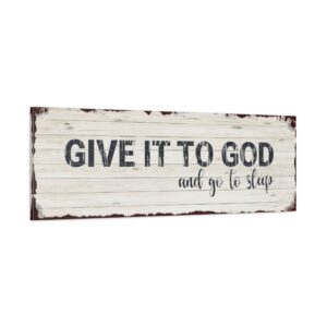Give It to God and Go to Sleep – Rustic Christian Wall Art for Peaceful Nights